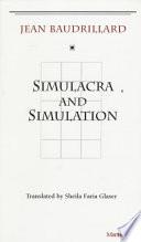 Simulacra and Simulation | 9999902706510 | Jean Baudrillard