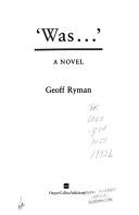 'Was ... ' | 9999902447956 | Geoff Ryman