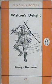 Walton's Delight | 9999903171676 | George Brennand