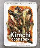 The Kimchi Cookbook | 9999903513520 | Lauryn Chun Olga Massov