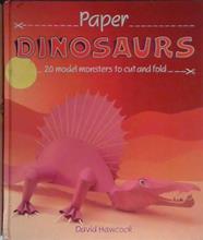 Paper Dinosaurs | 9999903466963 | David Hawcock