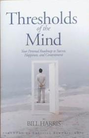 Thresholds of the Mind | 9999903334798 | Bill Harris