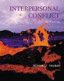 Interpersonal Conflict | 9999903519195 | William W. Wilmot Joyce L. Hocker
