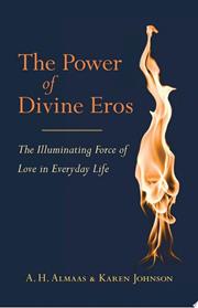 The Power of Divine Eros | 9999903438465 | A. H. Almaas Karen Johnson