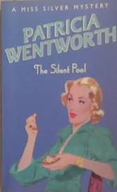 The Silent Pool | 9999903357032 | Patricia Wentworth