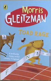 Toad Rage | 9999903211532 | Morris Gleitzman