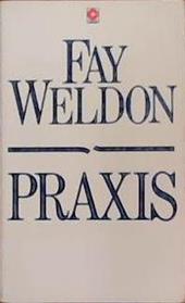 Praxis (Coronet Books) | 9999903383925 | Weldon, Faye