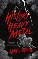 A History of Heavy Metal | 9999903400677 | Andrew O'Neill