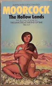 The Hollow Lands | 9999903306672 | Michael Moorcock
