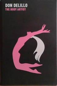 The Body Artist | 9999903524632 | Don Delillo
