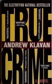 True Crime | 9780440224037 | Andrew Klavan