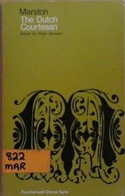 The Dutch Courtesan | 9999903265269 | John Marston