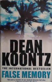 False Memory | 9999903499664 | Koontz, Dean