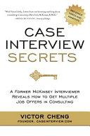 Case Interview Secrets | 9999903404170 | Victor Cheng