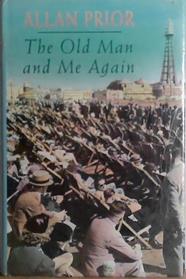 The old Man and Me Again | 9999903472742 | Allan Prior