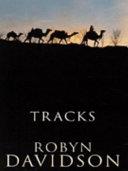 Tracks | 9999903037101 | Robyn Davidson