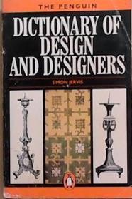 The Penguin Dictionary of Design and Designers | 9999903375470 | Simon Jervis