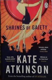 Shrines of Gaiety | 9999903507468 | Kate Atkinson