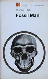 Fossil Man | 9999903133902 | Michael H. Day
