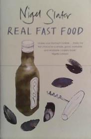 Real Fast Food | 9999903492283 | Nigel Slater