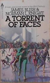 Torrent of Faces | 9999903322689 | James Blish