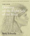 The New Drawing on the Right Side of the Brain | 9999903522737 | Betty Edwards
