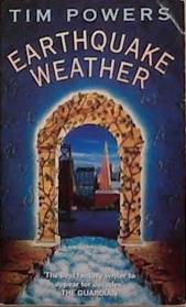 Earthquake Weather | 9999903286950 | Tim Powers