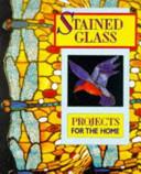 Stained Glass Projects for the Home | 9999903388715 | Nikolaus Koppel