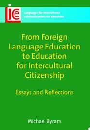 From Foreign Language Education to Education for Intercultural Citizenship | 9999903521129 | Michael Byram