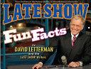 Late Show Fun Facts | 9999903180562 | David Letterman The Late Show Writers,