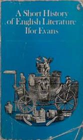 A short history of English literature | 9999903271666 | Ifor Evans