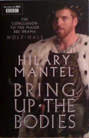Bring Up The Bodies | 9999903490135 | Mantel, Hilary