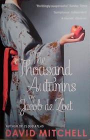 The Thousand Autumns of Jacob de Zoet: A Novel | 9999903471448 | DAVID MITCHELL,