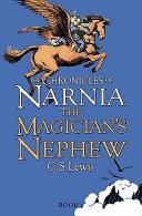 The Magician's Nephew | 9999903317449 | Clive Staples Lewis