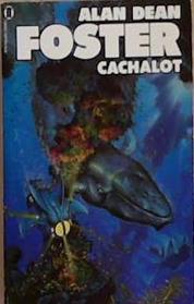 Cachalot | 9999903360063 | Alan Dean Foster