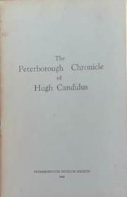 The Peterborough Chronicle of Hugh Candidus | 9999903375272