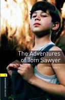 Oxford Bookworms Library: Stage 1: The Adventures of Tom Sawyer | 9999902993736 | Mark Twain Nick Bullard