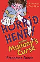 Horrid Henry and the Mummy | 9999903431978 | Simon, Francesca