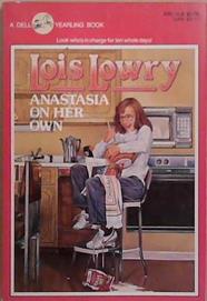 Anastasia on Her Own | 9999903272052 | Lois Lowry