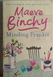 Minding Frankie | 9999903409311 | Binchy, Maeve