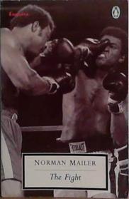 The Fight | 9999903432470 | Norman Mailer
