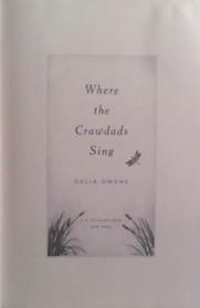 Where the Crawdads Sing: Reese's Book Club | 9999903512226 | Delia Owens