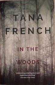 In the Woods | 9999903469148 | Tana French