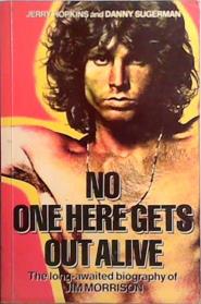 No One Here Gets Out Alive | 9999903511267 | Hopkins, Jerry