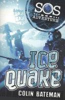 Ice Quake | 9999903497943 | Colin Bateman,