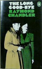 The Long Goodbye | 9999903370802 | Chandler, Raymond