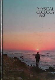 Physical Geology | 9999903418733 | Richard Foster Flint Robert F. Flint Brian J. Skinner