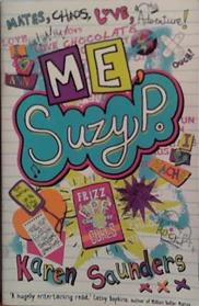 Me, Suzy P. | 9999903469827 | Karen Saunders