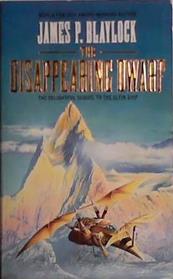 The Disappearing Dwarf | 9999903415374 | James P. Blaylock