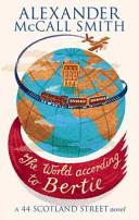 The World According to Bertie | 9999903078258 | Alexander McCall Smith,
